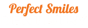 Perfect Smiles Dentistry